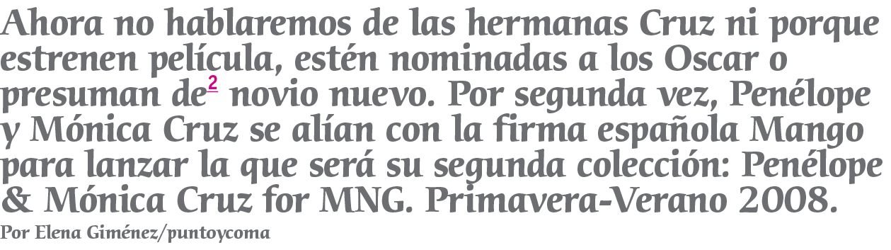 Ahora no hablaremos de las hermanas Cruz ni porque estrenen pel cula, est n nominadas a los Oscar o presuman de2 novi   